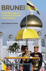 cover of Brunei: From the Age of Commerce to the 21st Century