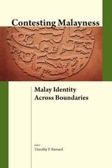 cover of Contesting Malayness: Malay Identity Across Boundaries