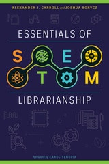 cover of Essentials of STEM Librarianship