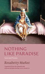 cover of Nothing Like Paradise: Selected Poems
