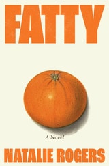 cover of Fatty: A Novel