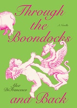 cover of Through the Boondocks and Back: A Novella