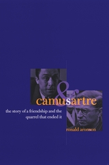 front cover of Camus and Sartre