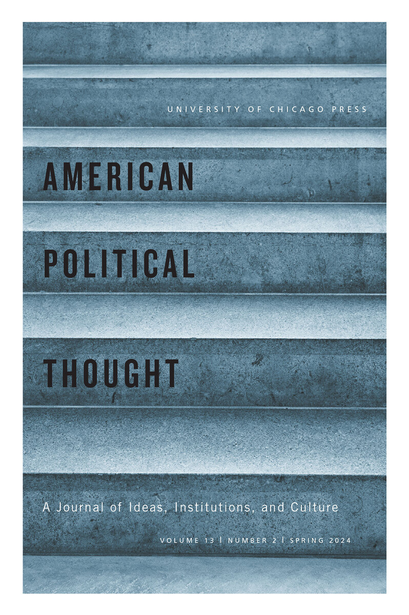 front cover of American Political Thought, volume 13 number 2 (Spring 2024)
