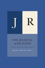 front cover of The Journal of Religion, volume 104 number 2 (April 2024)