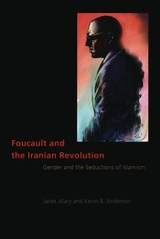 front cover of Foucault and the Iranian Revolution