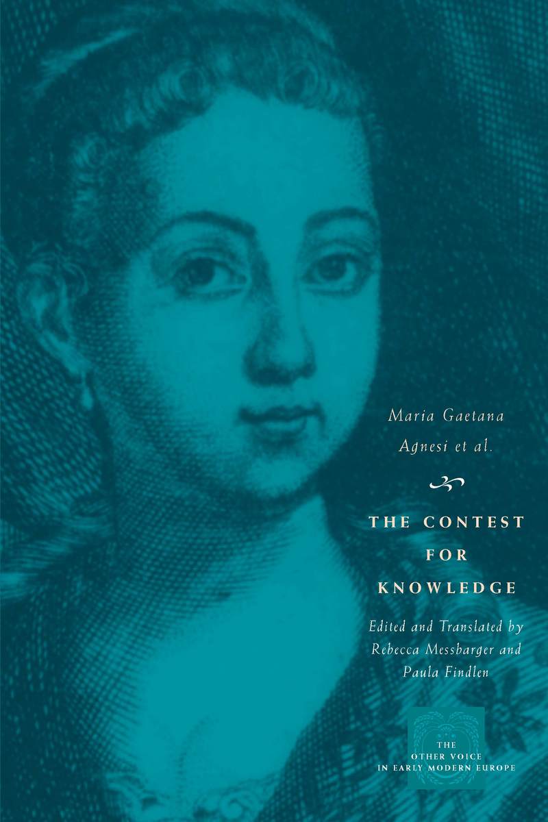 The Contest for Knowledge by Maria Gaetana Agnesi The Contest for Knowledge by Maria Gaetana Agnesi