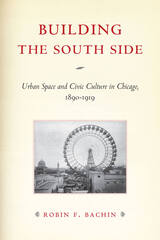 front cover of Building the South Side