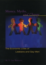 front cover of Money, Myths, and Change