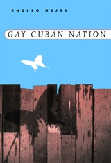 front cover of Gay Cuban Nation