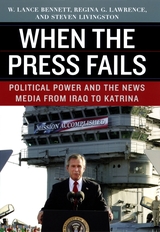 front cover of When the Press Fails