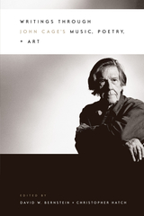 front cover of Writings through John Cage's Music, Poetry, and Art