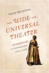 front cover of This Wide and Universal Theater