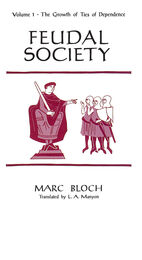 front cover of Feudal Society, Volume 1