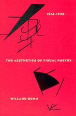 front cover of The Aesthetics of Visual Poetry, 1914-1928