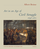 front cover of Art in an Age of Civil Struggle, 1848-1871