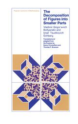 front cover of The Decomposition of Figures Into Smaller Parts