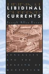 front cover of Libidinal Currents