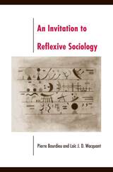 front cover of An Invitation to Reflexive Sociology