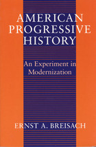 front cover of American Progressive History