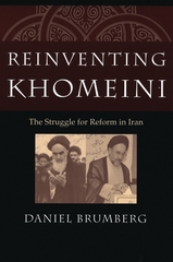 front cover of Reinventing Khomeini
