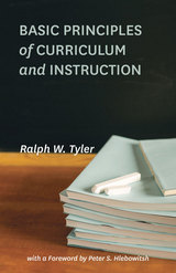 front cover of Basic Principles of Curriculum and Instruction
