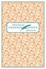 front cover of Thirty Years of Phoenix Poets, 1983 to 2012