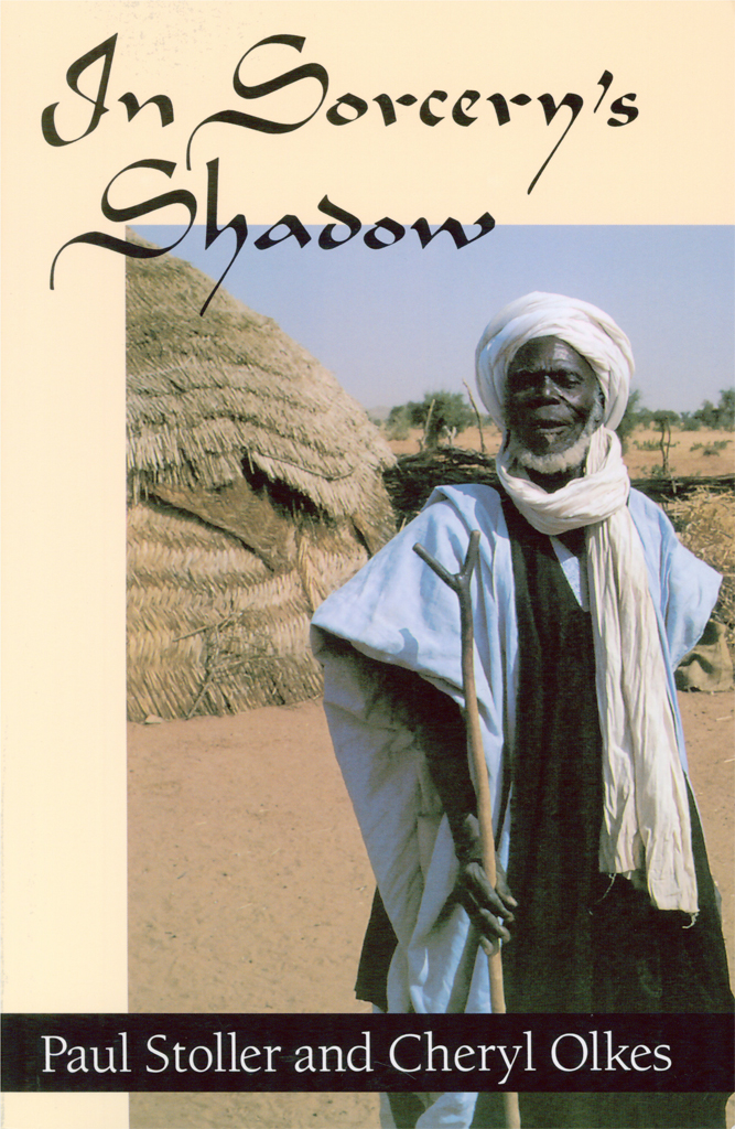 In Sorcery's Shadow: A Memoir of Apprenticeship among the Songhay