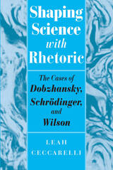front cover of Shaping Science with Rhetoric