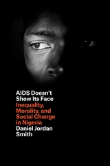 front cover of AIDS Doesn't Show Its Face