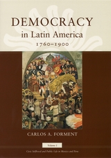 front cover of Democracy in Latin America, 1760-1900