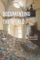 front cover of Documenting the World