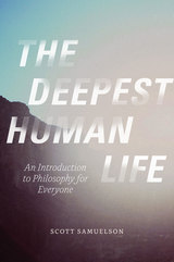 front cover of The Deepest Human Life