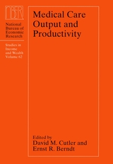 front cover of Medical Care Output and Productivity