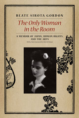 front cover of The Only Woman in the Room
