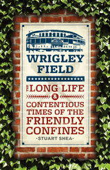front cover of Wrigley Field