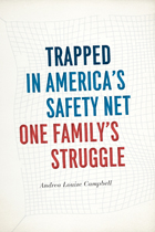 front cover of Trapped in America's Safety Net