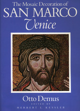 front cover of The Mosaic Decoration of San Marco, Venice