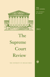 front cover of The Supreme Court Review, 2013