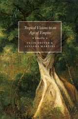 front cover of Tropical Visions in an Age of Empire