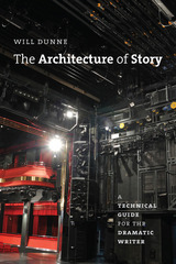 front cover of The Architecture of Story