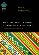 front cover of The Decline of Latin American Economies