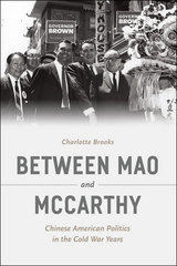 front cover of Between Mao and McCarthy