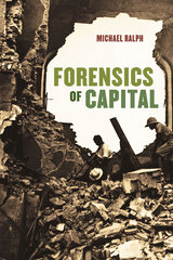 front cover of Forensics of Capital
