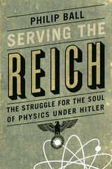 front cover of Serving the Reich