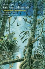 front cover of Neotropical Rainforest Mammals