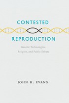 front cover of Contested Reproduction
