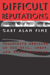 front cover of Difficult Reputations