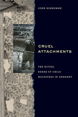 front cover of Cruel Attachments