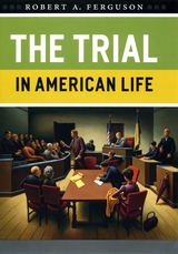 front cover of The Trial in American Life